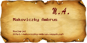 Makoviczky Ambrus névjegykártya